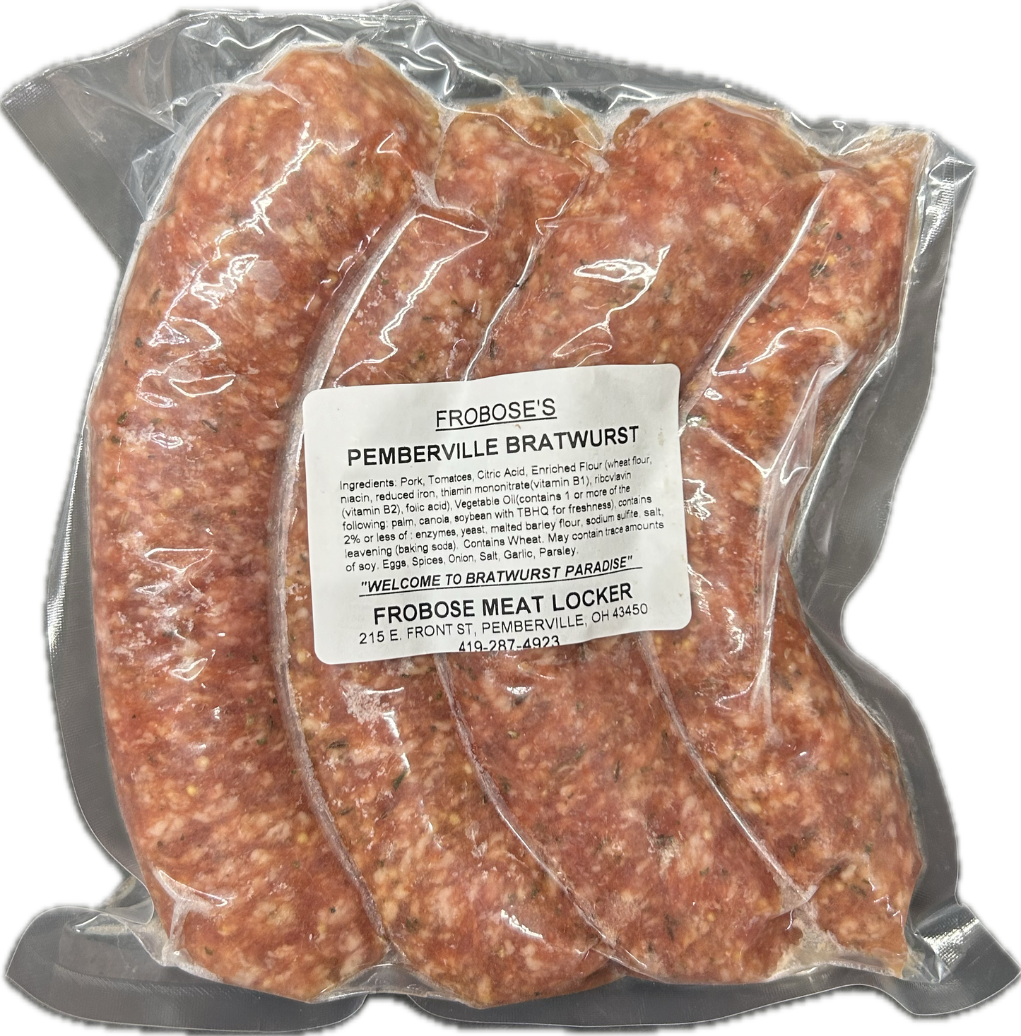 Pemberville Bratwurst ft. Dei Fratelli and Hirzel Farms